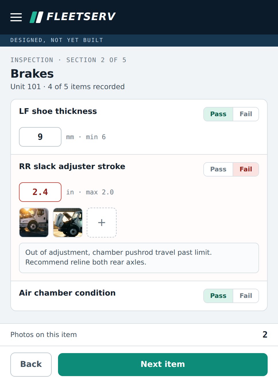 Designed item capture on a phone: a slack adjuster stroke recorded as 2.4 inches against a 2.0 maximum, marked fail, with two photos and a technician's note attached to that item.